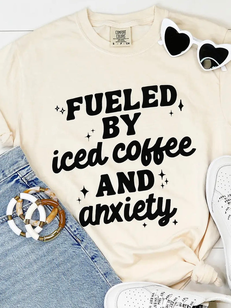 Fueled By Anxiety Tee