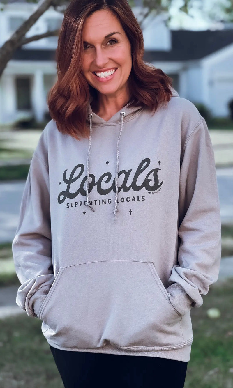 “Locals Supporting Locals” Hoodie