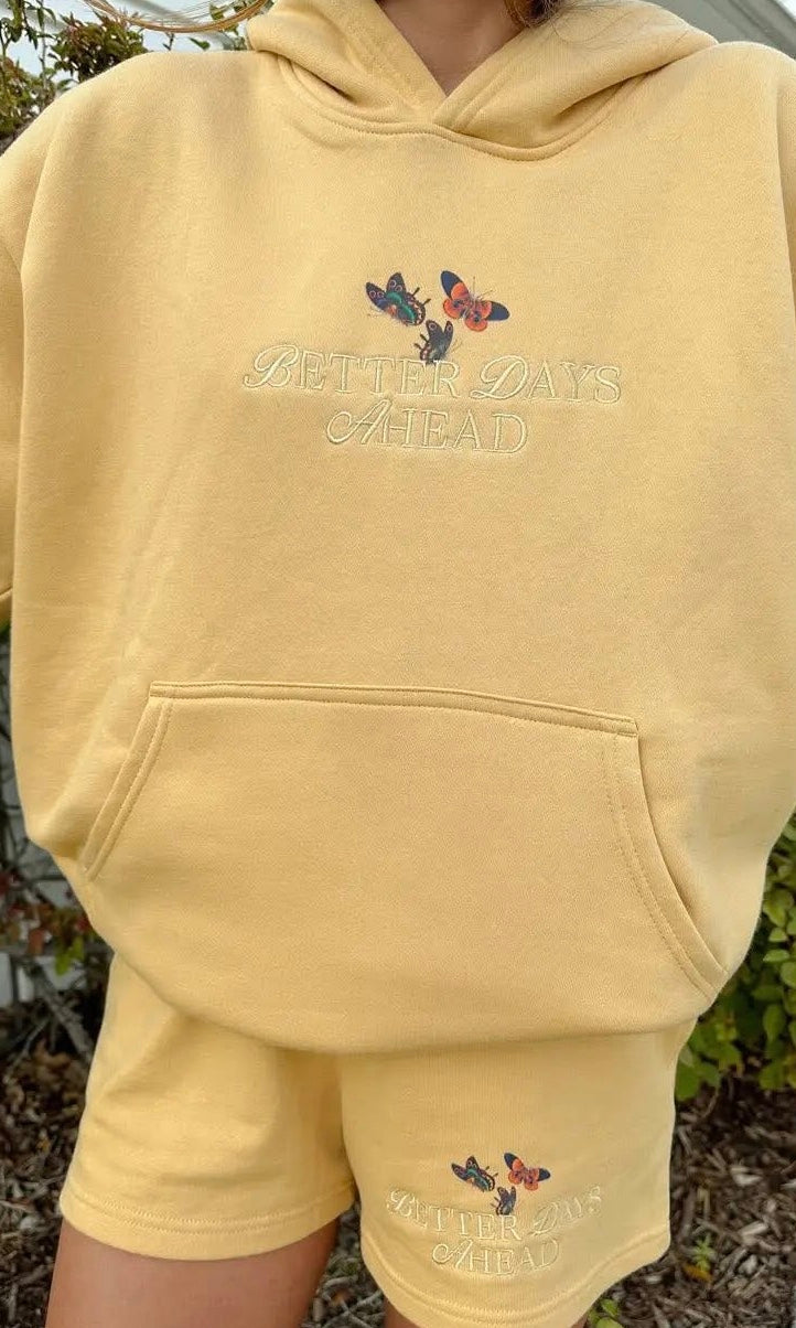 Better Days Ahead Hoodie