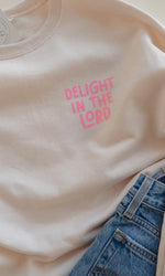 Delight In The Lord Pullover