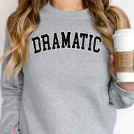 Dramatic Crewneck Sweatshirt