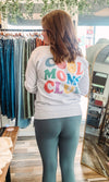 Cool Moms Club Sweatshirt