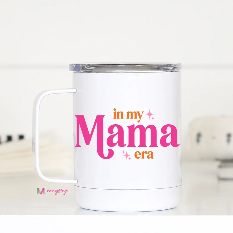 In My Mama Era Mug
